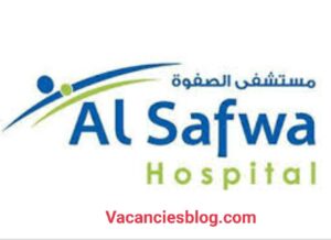 Job Vacancies At Al Safwa Hospital
