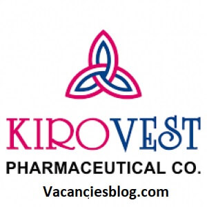 Open Vacancies At Kirovest Pharmaceutical Company