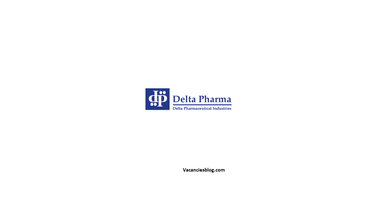 Open Vacancies At Delta Pharma Home vacanciesblog